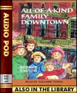 Audio Book All-of-a-Kind-Family:Family Downtown