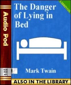 Audio Book The Danger Of Lying in Bed