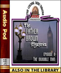 Audio Book Father Brown Mysteries:The Invisible Man