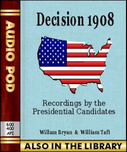 Audio Book Decision 1908:Recordings by the Presi...