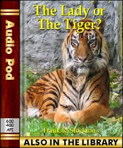 Audio Book The Lady or the Tiger?