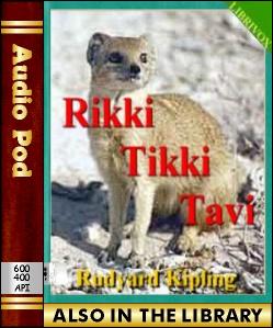 Audio Book Rikki Tikki Tavi