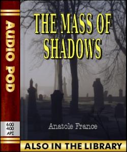 Audio Book The Mass of Shadows