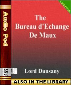 Audio Book The Bureau d'Echange De Maux