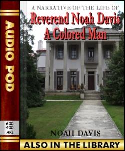 Audio Book A Narrative of the Life of Rev. Noah ...