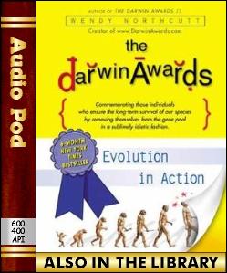 Audio Book The Darwin Awards:Evolution in Action