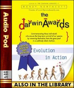 Audio Book The Darwin Awards:Evolution in Action