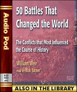 Audio Book 50 Battles that Changed the World