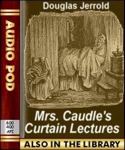 Audio Book Mrs. Caudle's Curtain Lectures