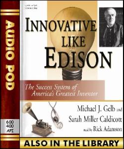Audio Book Innovate Like Edison:The Success Syst...