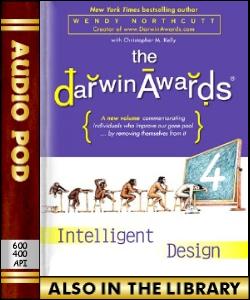 Audio Book The Darwin Awards 4:Intelligent Design