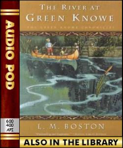 Audio Book The River at Green Knowe:The Green Kn...