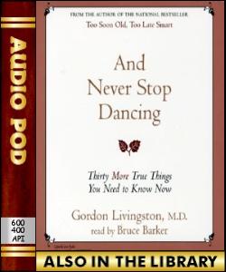 Audio Book And Never Stop Dancing:Thirty More Tr...