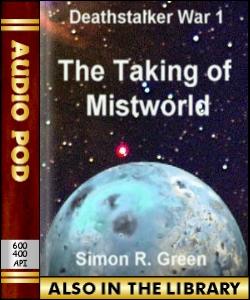 Audio Book The Taking of Mistworld:Deathstalker ...