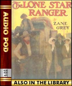 Audio Book The Lone Star Ranger