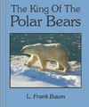 The King of the Polar Bears