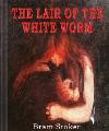 The Lair of the White Worm