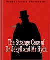 The Strange Case of Dr Jekyll & Mr Hyde