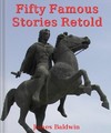 Fifty Famous Stories Retold