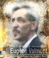 The Triumphs of Eugene Valmont