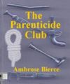 The Parenticide Club