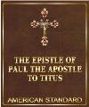 The Epistle of Paul to Titus