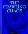 The Crawling Chaos