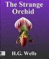 The Strange Orchid
