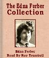 The Edna Ferber Collection