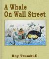 A Whale On Wall Street