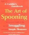 The Art of Spooning:A Cuddler's Handbook