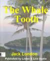 The Whale Tooth