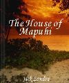 The House of Mapuhi