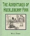 The Adventures of Huckleberry Finn