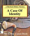 A Case of Identity:A Sherlock Holmes ...