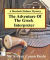The Adventure of the Greek Interprete...
