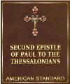 The Second Epistle of Paul to the The...