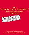 The Worst-Case Scenario Survival Hand...