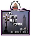 Father Brown Mysteries:The Arrow of H...