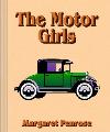 The Motor Girls