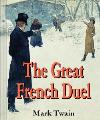 The Great French Duel