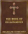 The Book of Ecclesiastes