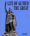 Life of Alfred the Great