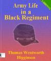 Army Life in a Black Regiment