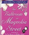 The Ballroom on Magnolia Street