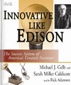 Innovate Like Edison:The Success Syst...
