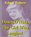 Dawn O'Hara, The Girl Who Laughed