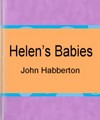 Helen's Babies