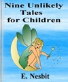 Nine Unlikely Tales for Children